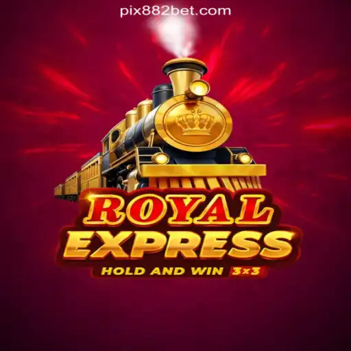 Discover the Excitement of RoyalExpress: Brazil's Premier Slot Game on the 882bet.com Platform
